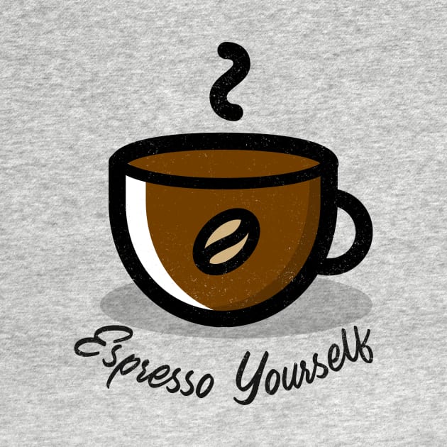 Espresso Yourself / Coffee Design / Coffee Lover / Espresso by Redboy